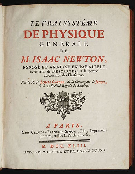 Title page, Le vrai système de physique generale de M. Isaac Newton, exposé, by Louis Castel, 1743 (Linda Hall Library)