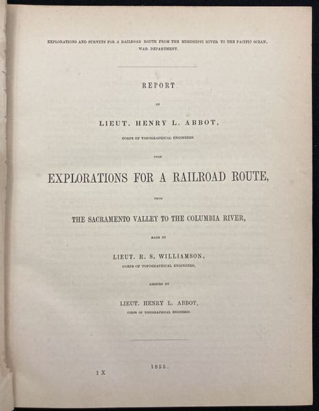 Title page, Explorations and Surveys for a Railroad Route from the Mississippi River to the Pacific Ocean: Routes in California and Oregon, by Robert S. Williamson (Pacific Railroad Report no. 6), 1855 (Linda Hall Library)