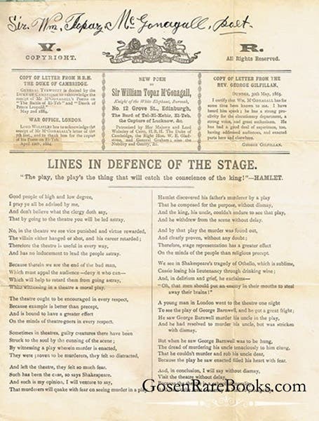 An original broadside printing of “Lines in Defence of the Stage”, by William T. McGonagall, ca 1900, offered for sale by G. Gosen Rare Books, Sep. 2022 (gosenrarebooks.com)