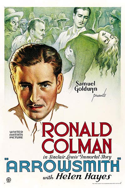 Movie poster for Arrowsmith, directed by John Ford, starring Ronald Colman and Helen Hayes, 1931 (Wikimedia commons)