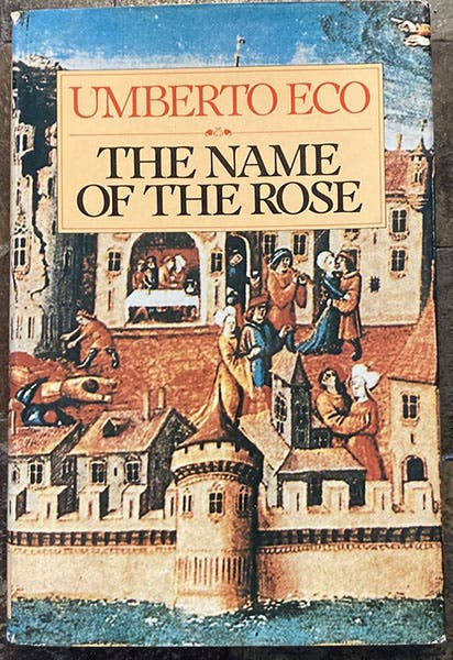 Dust jacket, The Name of the Rose, by Umberto Eco, first English edition, 1983 (author’s copy)