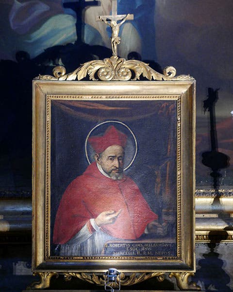Portrait of Roberto Bellarmine, oil on canvas, artist and date unknown, Church of Sant'Ignazio di Loyola, Rome; Bellarmine is buried here (Wikimedia commons)