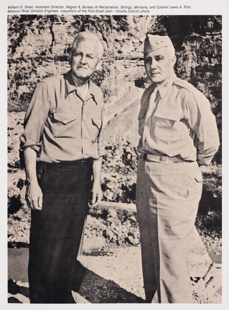 William Sloan, left, and Lewis Pick. Image source: The Federal Engineer, Damsites to Missile Sites: History of the Omaha District, U.S. Army Corps of Engineers. United States Army Corps of Engineers, Omaha District, 1985, p. 81. View Source