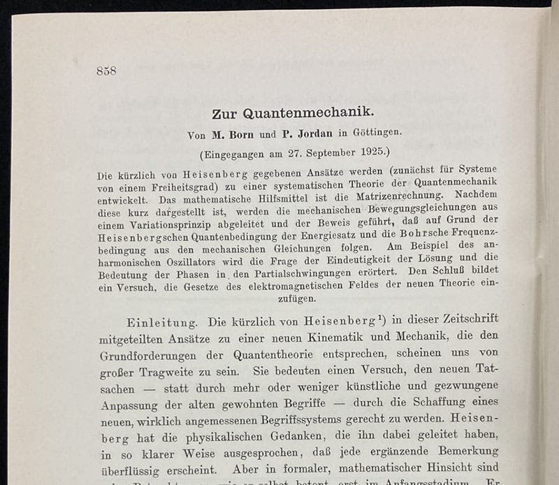 Abstract and first paragraph of paper applying matrices to Werner Heisenberg’s quantum mechanics, thereby creating matrix mechanics, by Max Born and Pascual Jordan, Zeitschrift für Physik, vol 34, 1925 (Linda Hall Library)