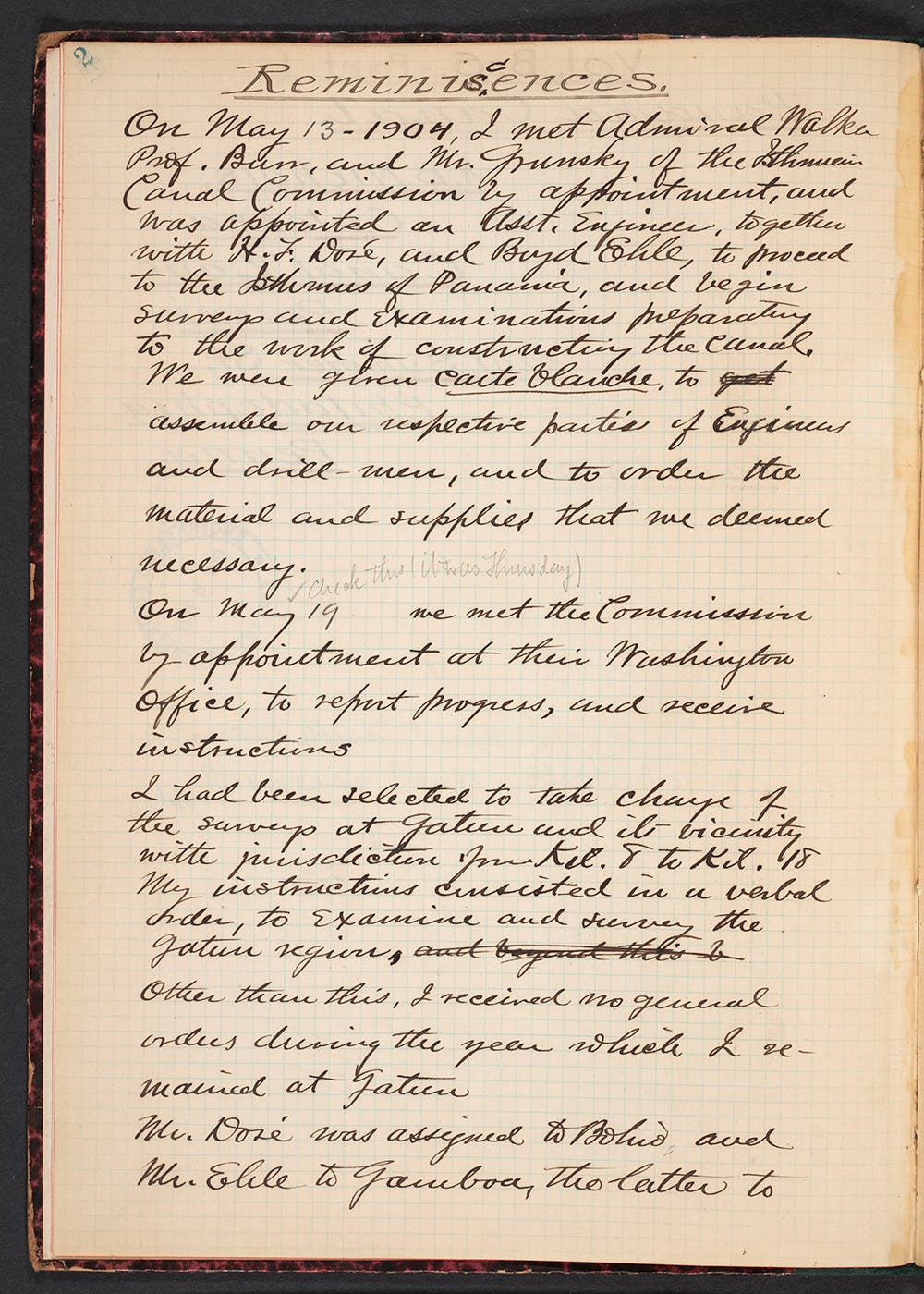 From A.B. Nichols Reminiscences.
In 1910, A.B. Nichols began recording his experiences at the Canal. This volume of Reminiscences is labeled “Part 1.” Unfortunately, any other volumes are apparently lost.
View in Digital Collection »