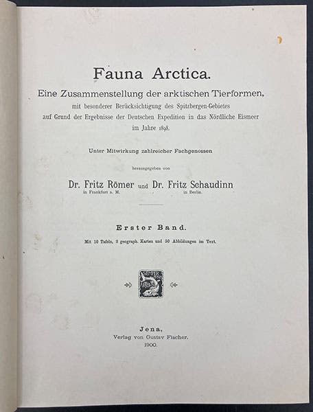 Title page, Fritz Schaudinn and Fritz Römer, Fauna Arctica, vol. 1, 1900 (Linda Hall Library)