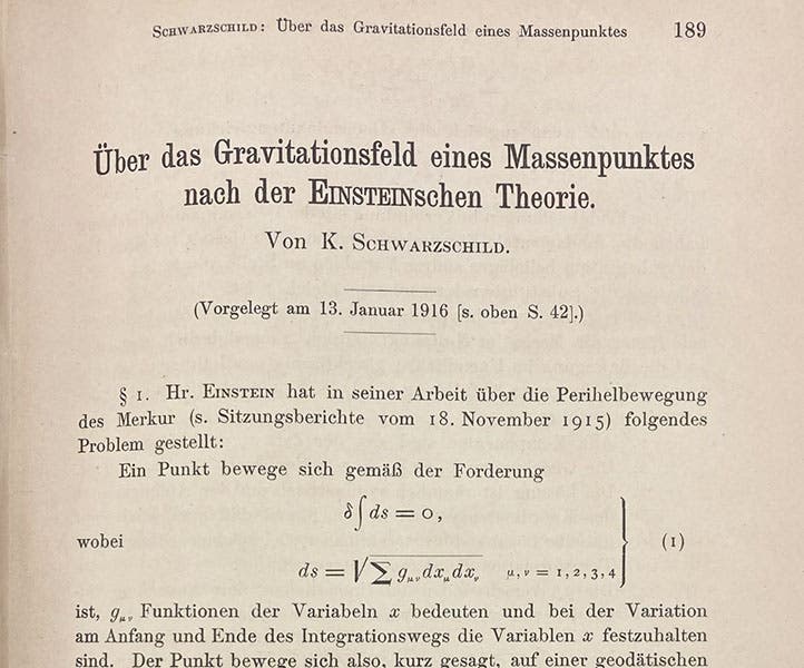 First paragraph, “On the gravitational field of a point mass according to Einstein’s theory,” by Karl Schwarzschild, Sitzungsberichte der Königlich-Preussischen Akademie der Wissenschaften, page 189, 1916 (Linda Hall Library)