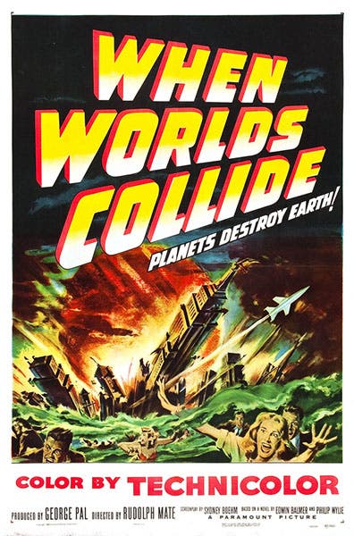 Movie poster for When Worlds Collide, produced by George Pal, 1951 (imdb.com)