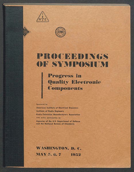 Progress in Quality Electronic Components: Proceedings of Symposium, Washington, D.C., 1952 (Linda Hall Library)