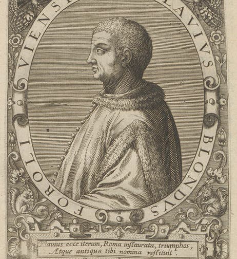 Portrait of Flavio Biondo, engraving by Theodor de Bry, in Jean-Jacques Boissard, <i>Icones quinquaginta virorum illustrium</i>, vol. 1, 1597 (Linda Hall Library)