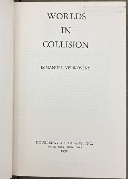 Title page, Worlds in Collision, by Immanuel Velikovskiy, later printing with Doubleday imprint, 1950 (Linda Hall Library)