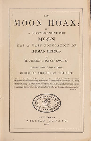 Title page, The Moon Hoax, or a Discovery that the Moon has a Vast Population of Human Beings, by Richard Adams Locke, 1835 (Linda Hall Library)