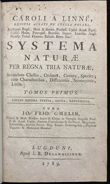 Title page, Systema naturae, by Carl von Linné, ed. by Johann Friedrich Gmelin, vol. 1, 1789 (our copy is the Lyons issue; the Leipzig edition is dated 1788) (Linda Hall Library)