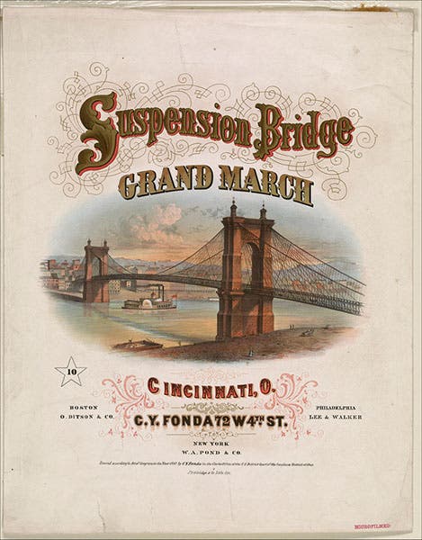 “Suspension Bridge Grand March,” sheet music cover, commemorating the opening of the Ohio River suspension bridge, designed and built by John A. Roebling, Cincinnati, 1867, Library of Congress (loc.gov)