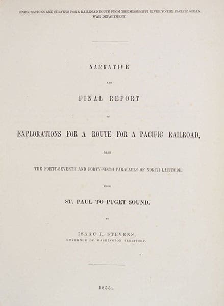 Title page, Narrative … for a Route for a Pacific Railroad near the Forty-Seventh and Forty-Ninth Parallels … from St. Paul to Puget Sound, by Isaac I. Stevens, 1855 (publ. 1860) (Linda Hall Library)