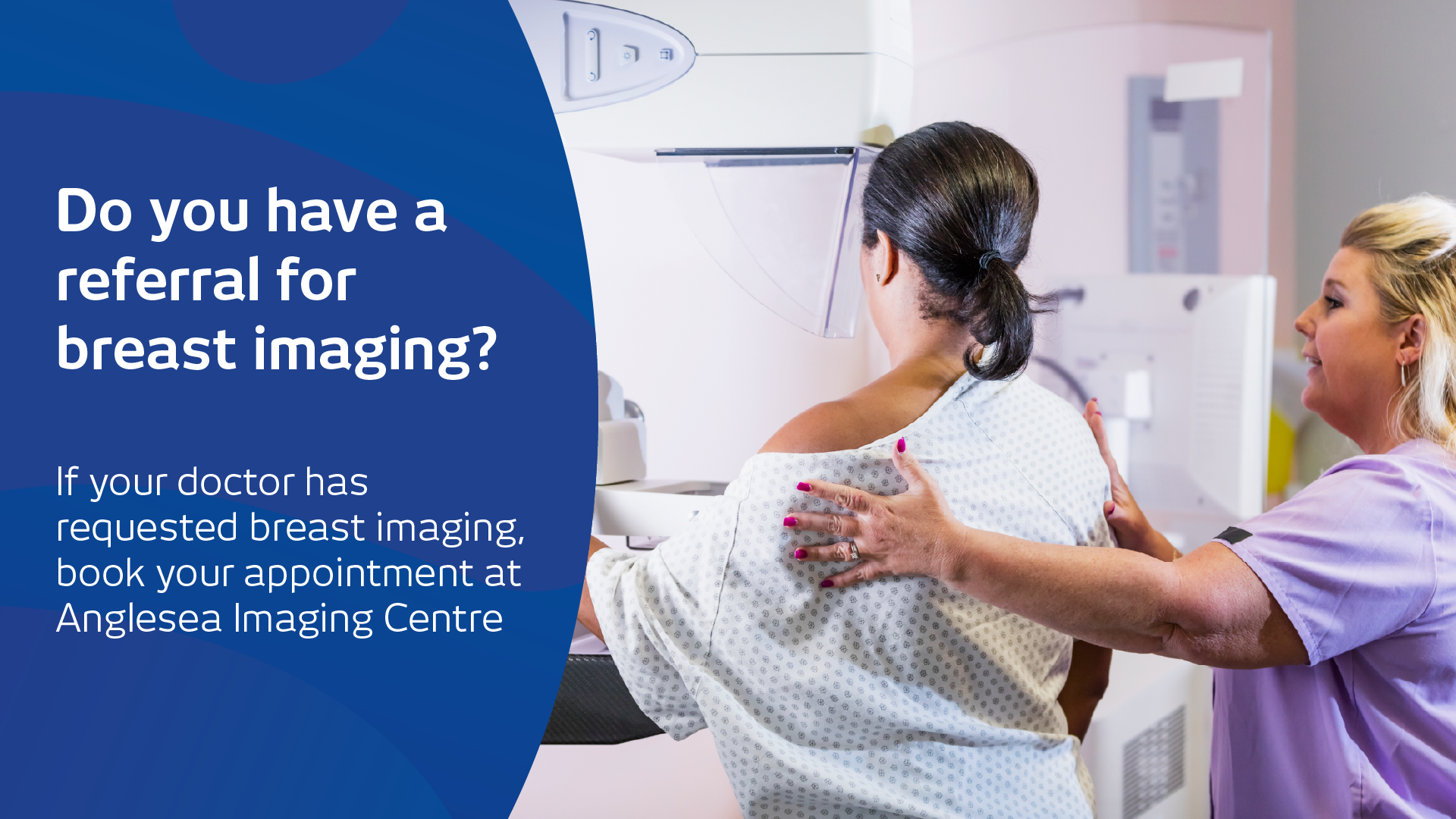 Book your breast imaging at Anglesea
