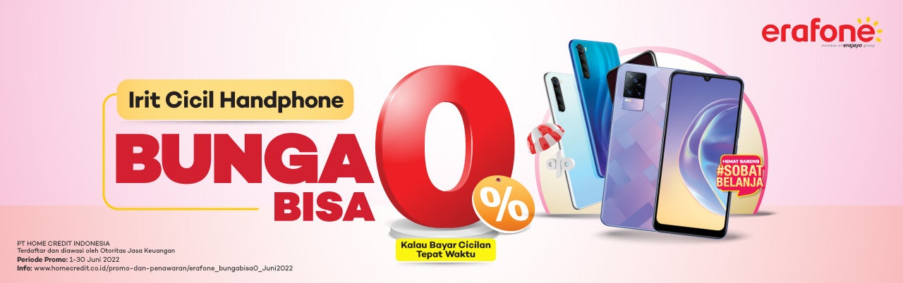 Upgrade Smartphone & Gadget di Erafone, Bunga Bisa 0%!