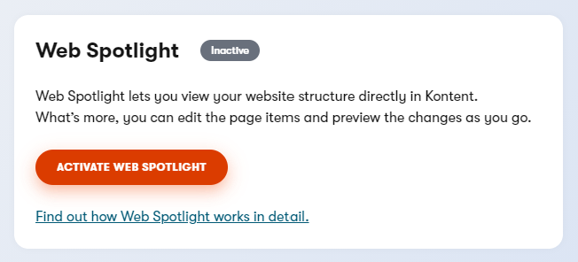 User interface for activating Web Spotlight in Kontent