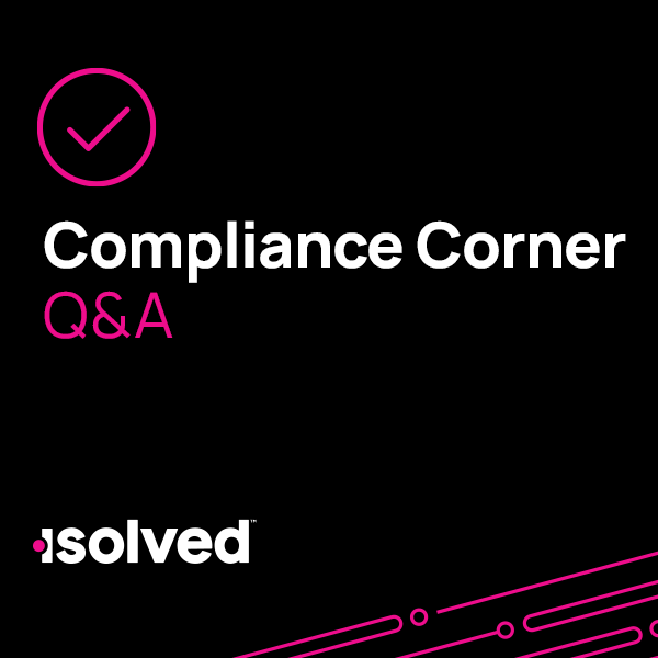 Compliance Corner Q&A