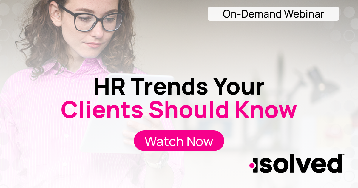 HR Trends Your Clients Should Know