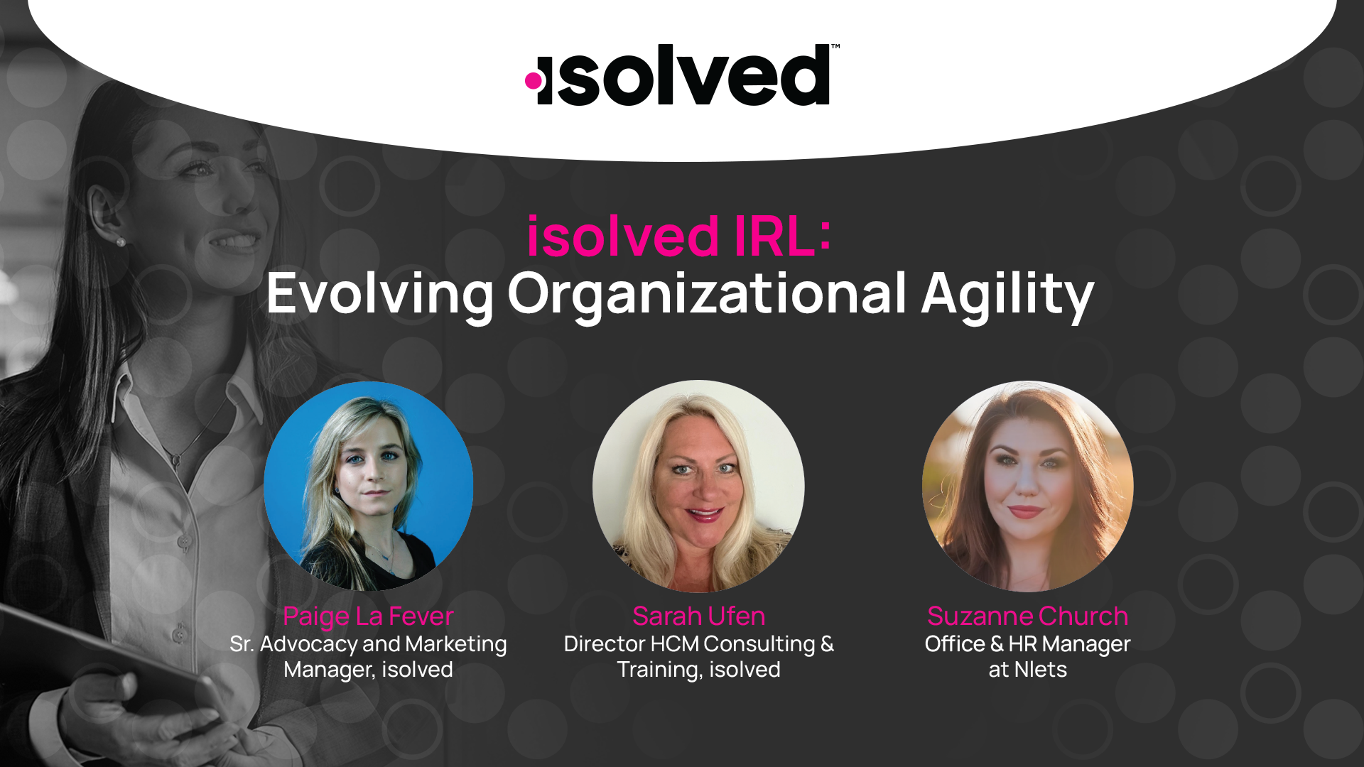 isolved IRL: Evolving Organizational Agility
