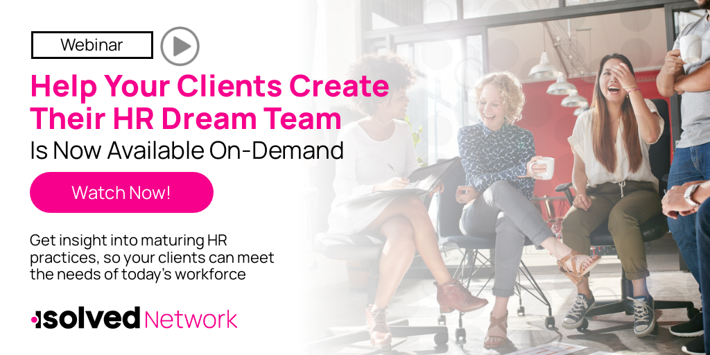 Help Your Clients Create Their HR Dream Team