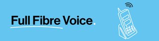 Desk phone and text 'Full Fibre Voice'
