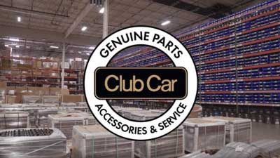 Logo for Club Car with text that says "Genuine Parts, Accessories & Service" over a photo of the interior of a Club Car plant.