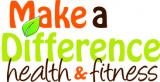 Make A Difference Health & Fitness