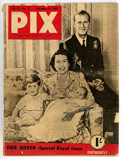 PIX magazine. A special royal issue was released in February in honour of the Queen. The edition features a 19-page photographic article on the new queen and the royal family. Including the two special Royal portraits on pages 24 and 25 [that] can be removed for framing by unfastening the staples. State Library of New South Wales has the digital collection of Pix magazine. On display at Bankfoot House Heritage Precinct.