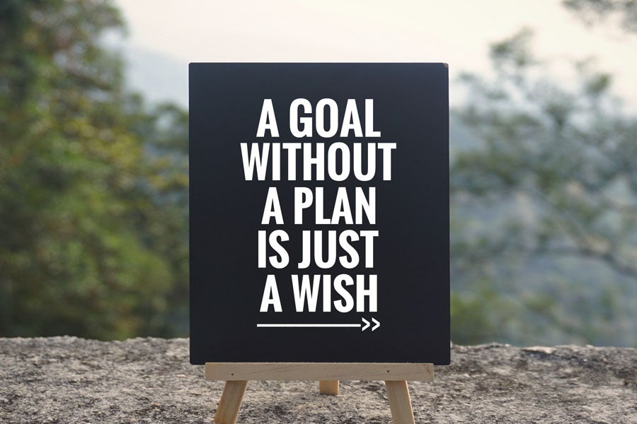 goal without a plan