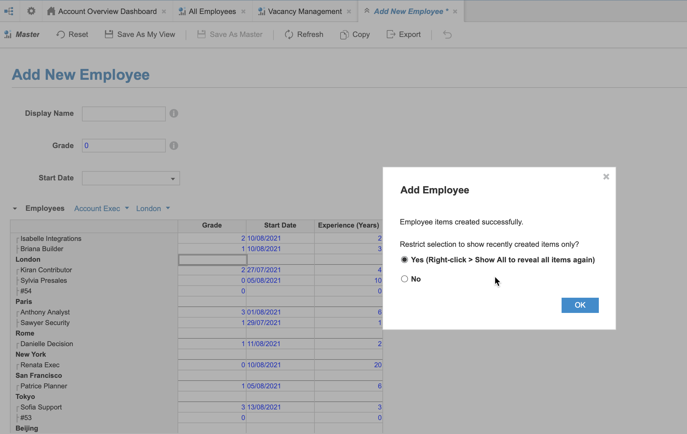 A dashboard with the name Add New Employee displays, with a dialog that prompts users to select Yes to restrict the selection to recently created items, or No to display all items.