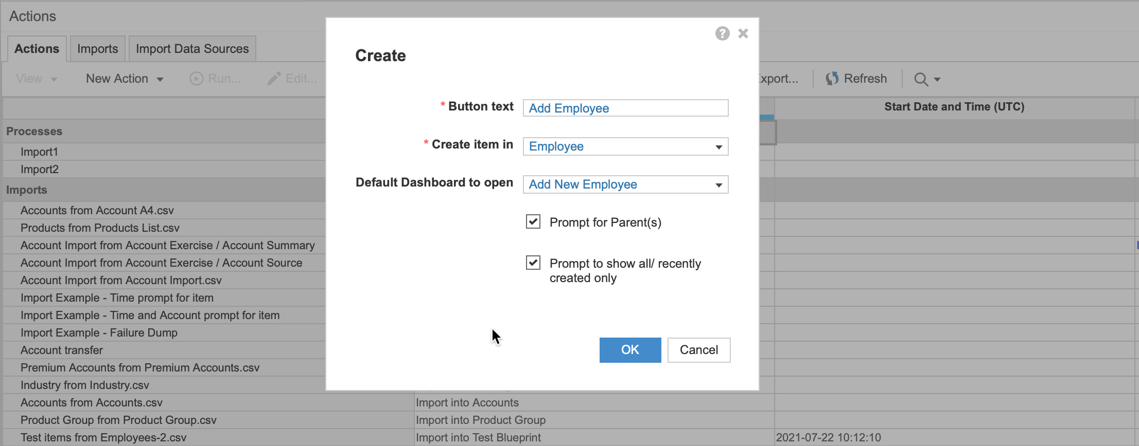 The Actions pane with the Create dialog open. The Button text is Add Employee, Employee is selected in the Create item in dropdown, Add New Employee is selected in Default Dashboard to open, and the checkboxes are selected for Prompt for Parents(s) and Prompt to show all/recently created only.