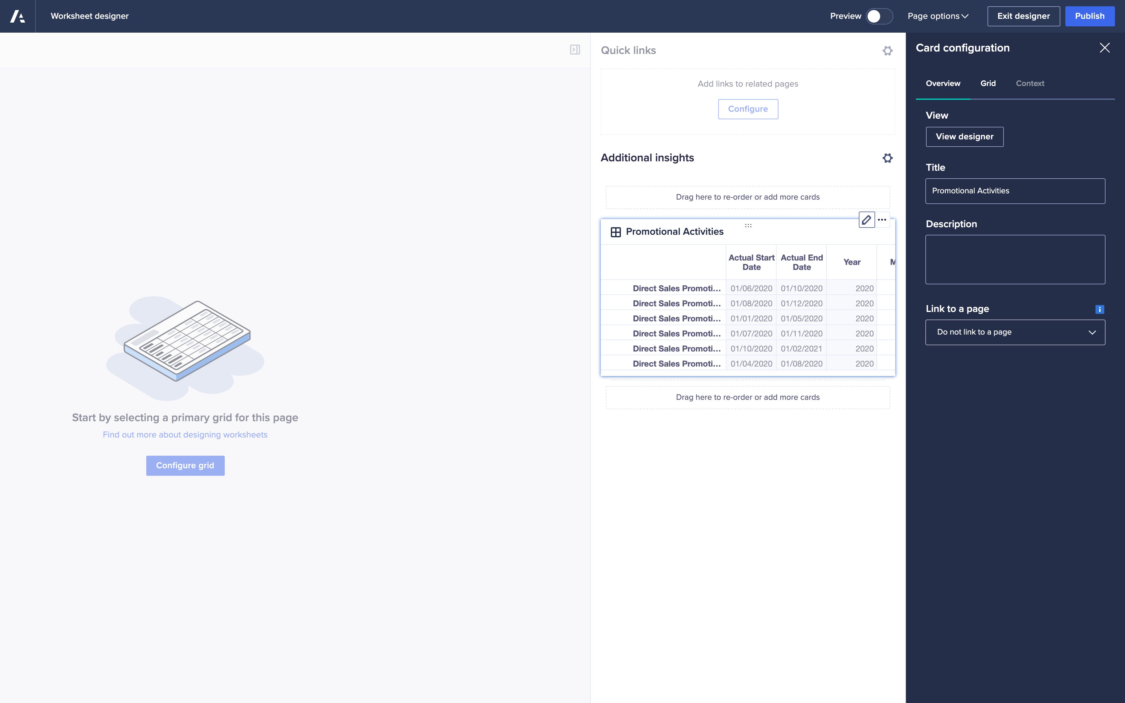 A worksheet in design mode. A Configure grid button displays in the Additional insights panel on the right.