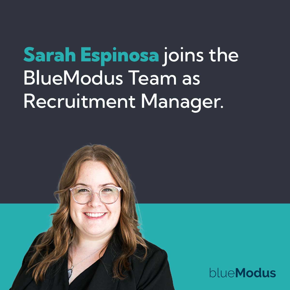BlueModus Welcomes Sarah Espinosa as Recruitment Manager