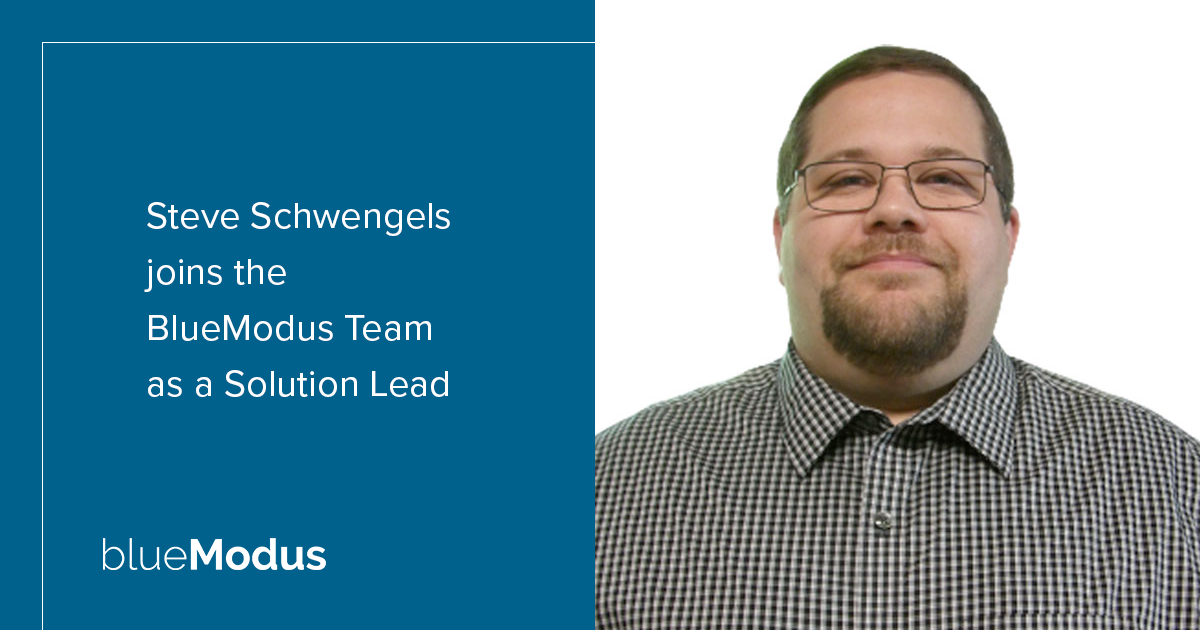 Steve Schwengels Brings Technical Expertise to BlueModus 