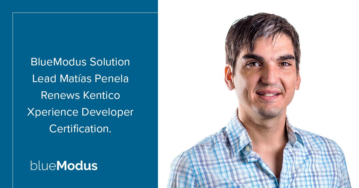 Matías Penela Renews Developer Certification for Kentico Xperience