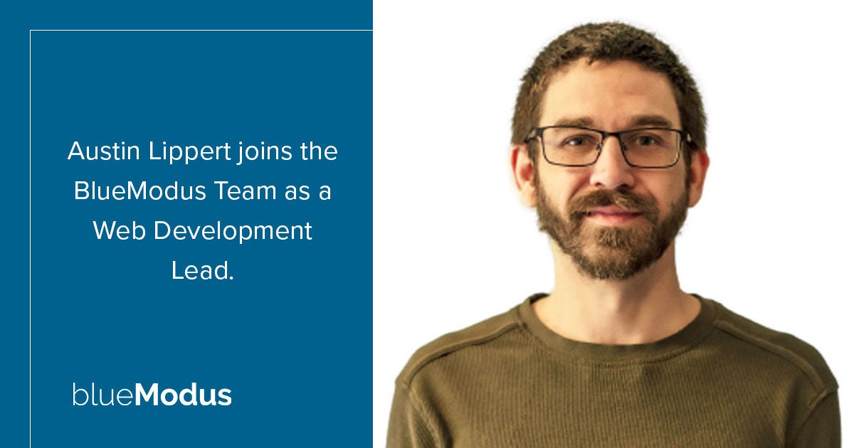 Austin Lippert Joins BlueModus as a Web Development Lead