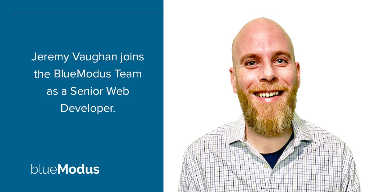 Jeremy Vaughan Joins BlueModus Technical Team