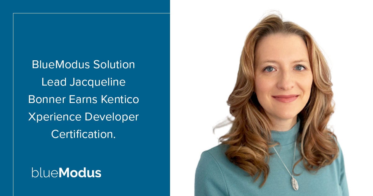 Jacqueline Bonner Earns Developer Certification for Kentico Xperience 