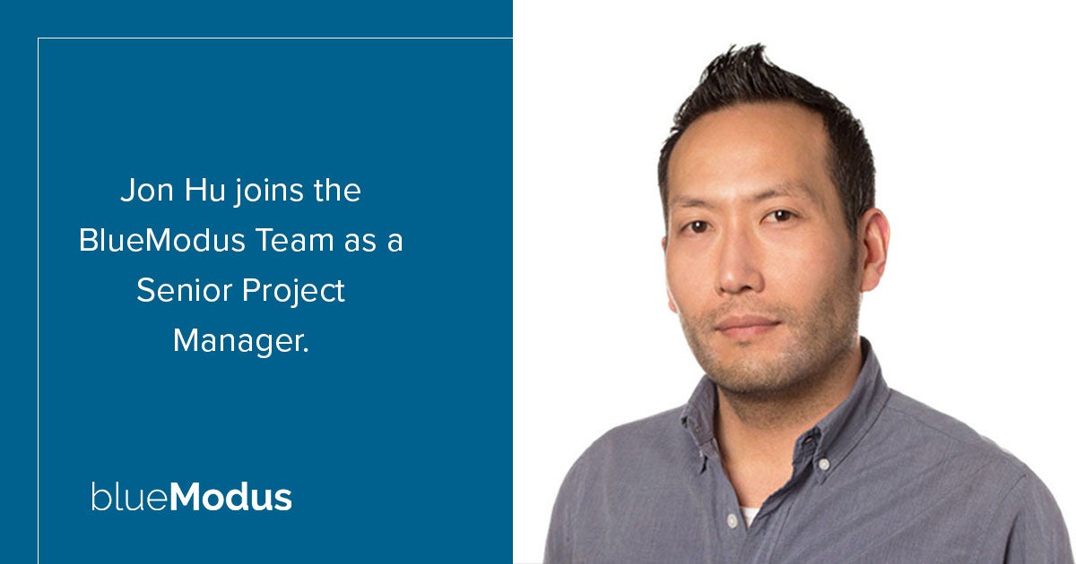Jon Hu Joins BlueModus Project Management Team