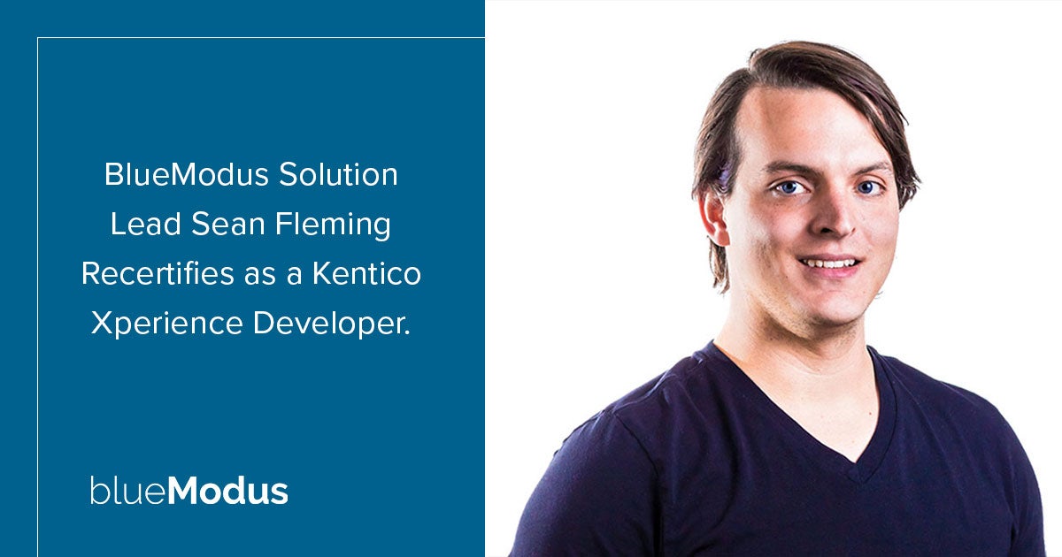 Sean Fleming Recertifies as Kentico Developer 