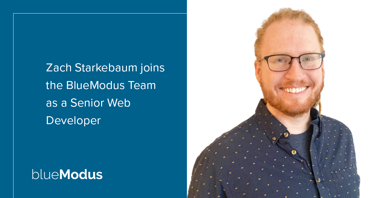 Zach Starkebaum Brings Technical Talents to BlueModus