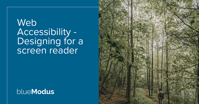 Web Accessibility – Designing for a Screen Reader