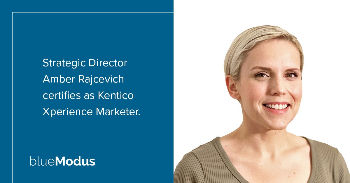 Amber Rajcevich Earns Kentico Xperience Marketer Certification