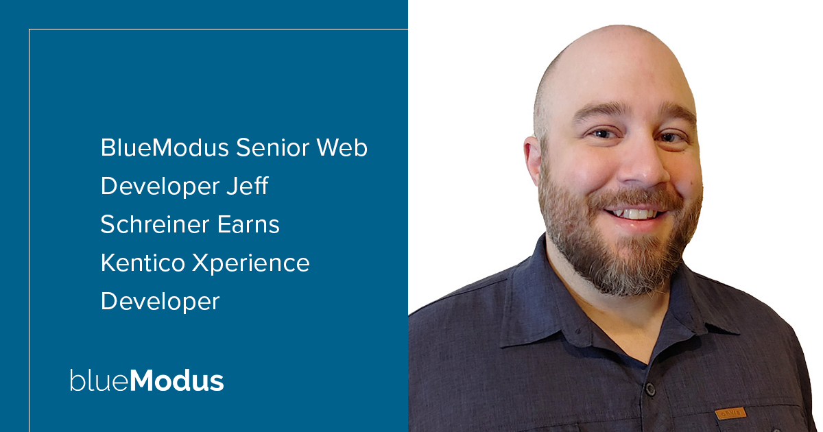 Jeff Schreiner Earns Developer Certification for Kentico Xperience