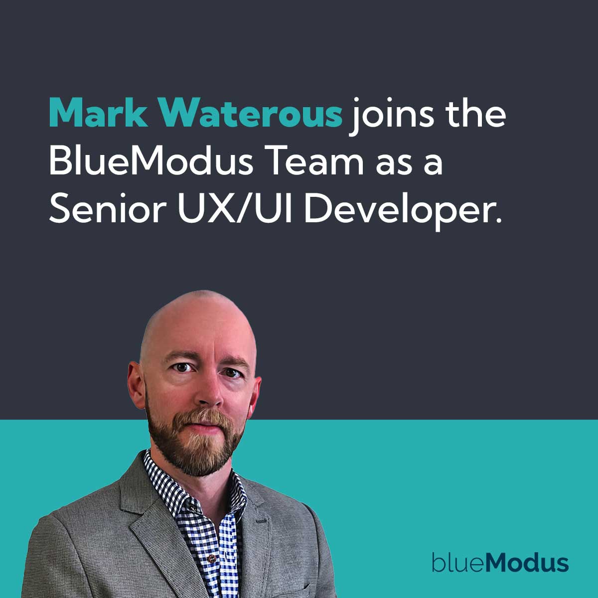 BlueModus Welcomes Senior UX/UI Developer Mark Waterous