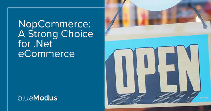 NopCommerce: A Strong Choice for .Net eCommerce