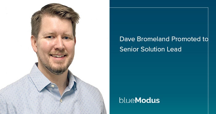 Dave Bromeland Promoted to Senior Solution Lead 