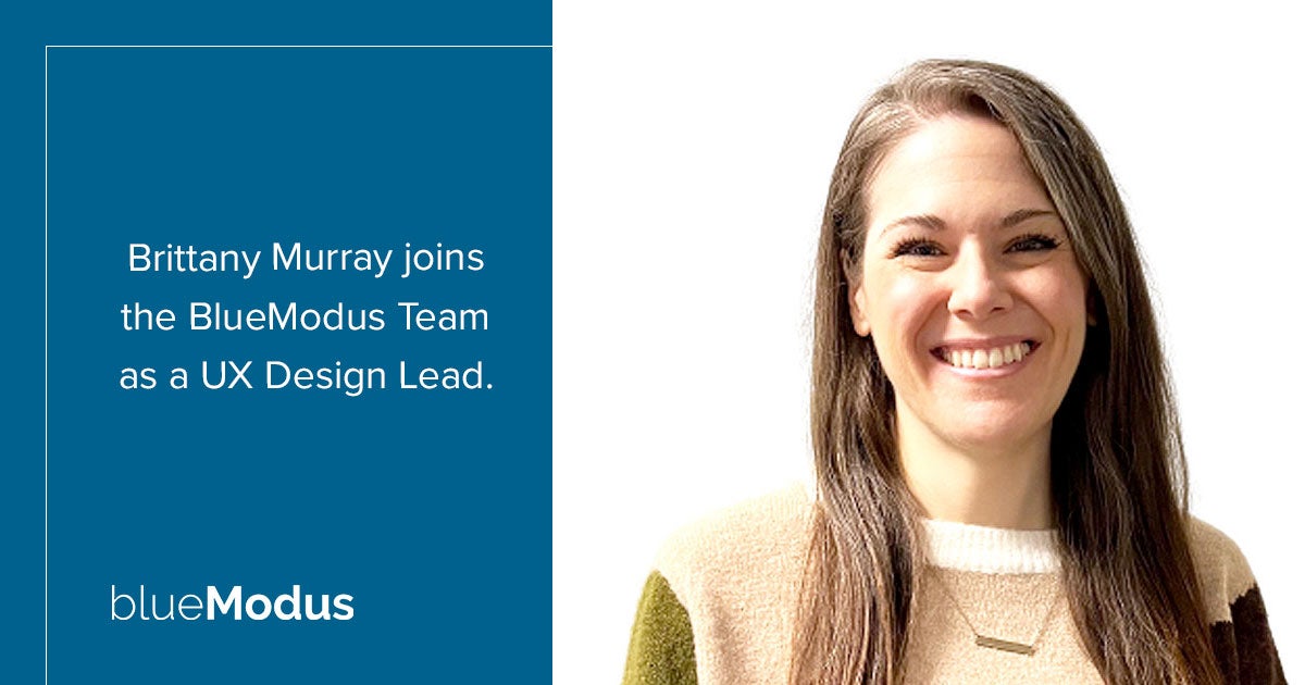 Brittany Murray Joins BlueModus as UX Design Lead
